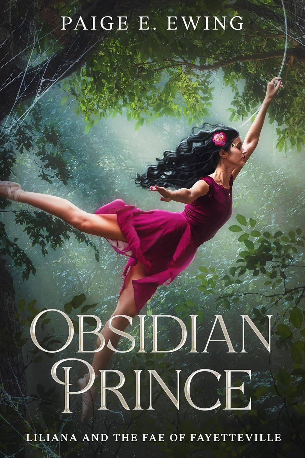 A woman in a bright red dress and ballet slippers swinging from a spider web strand through a forest with a red and white rose in her long, curly black hair. Cover of Obsidian Prince by Paige E. Ewing in the Liliana and the Fae of Fayetteville series.